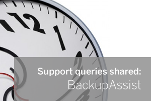 BackupAssist Technical Support Insight