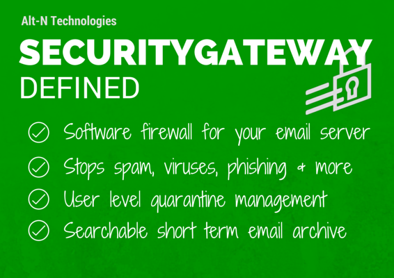 SecurityGateway Defined