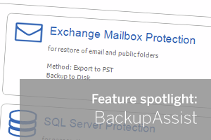 Exchange Granular Restore Console Feature Spotlight