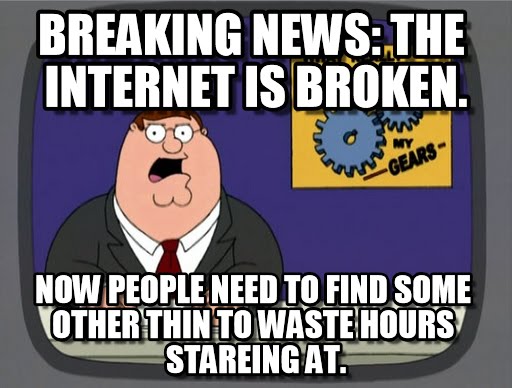 Broken Internet